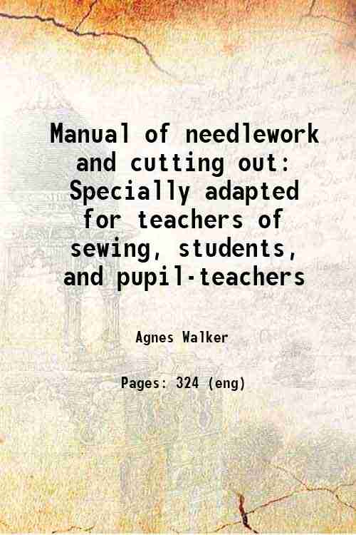 Manual of needlework and cutting out - Gyan Books | Grab2Buy