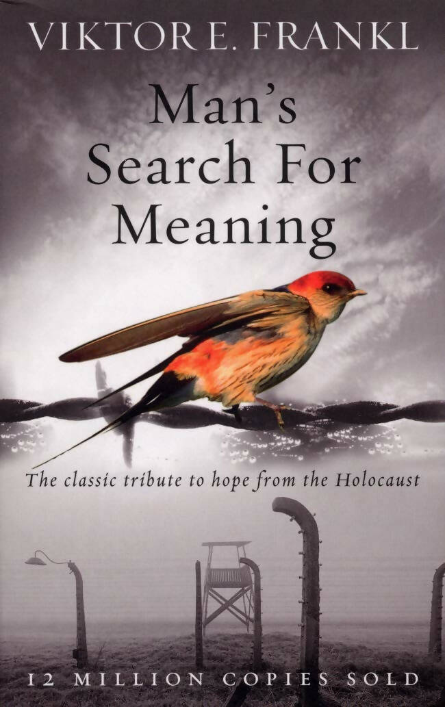 Man's Search For Meaning: The classic tribute to hope from the Holocaust by Victor E Frankl | Grab2Buy