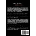 Ayurveda Cookbook: An Ayurvedic Recipes to Improve Holistic Health, Wellness and Relieve Stress