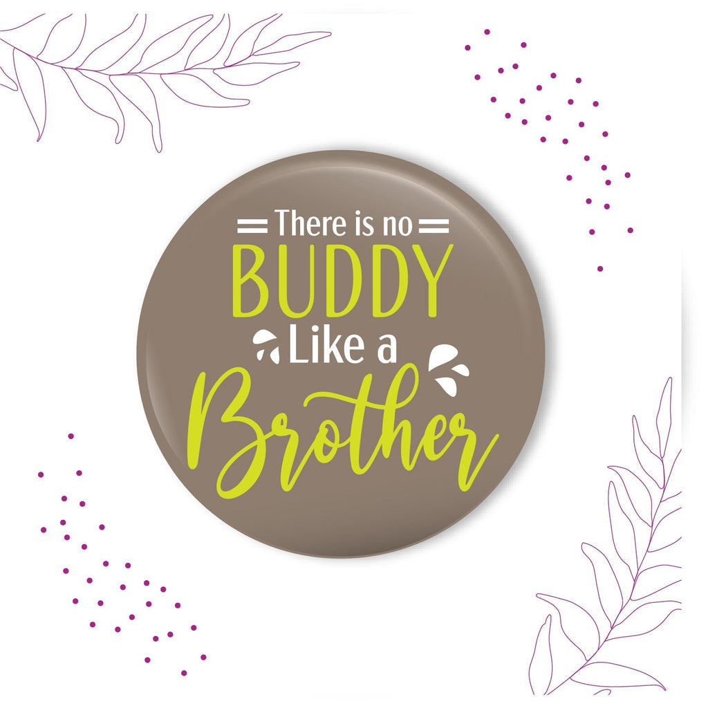 Indianvibez There is no Buddy Like Brother Metal Rakhi with Fridge Magnet - Kids Rakhi | Grab2Buy