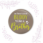 Indianvibez There is no Buddy Like Brother Metal Rakhi with Fridge Magnet - Kids Rakhi | Grab2Buy